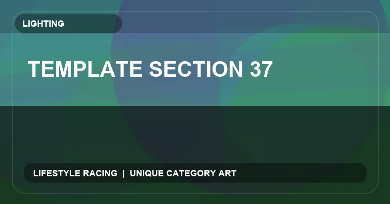 Template Section 37